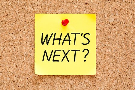 What's Next, written on an yellow sticky note pinned on a cork bulletin board. Stock Photo - Budget Royalty-Free & Subscription, Code: 400-06570451