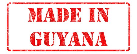 Made in Guyana inscription on Red Rubber Stamp Isolated on White. Stock Photo - Budget Royalty-Free & Subscription, Code: 400-07657309