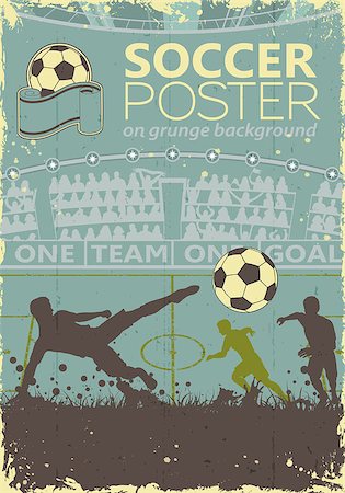 soccer retro designs - Soccer Poster with Players and Fans in retro colors on grunge background, vector illustration Stock Photo - Budget Royalty-Free & Subscription, Code: 400-07745743