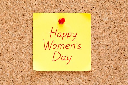 simsearch:400-07418602,k - Happy Women's Day written on a sticky note pinned on a cork bulletin board. Stock Photo - Budget Royalty-Free & Subscription, Code: 400-07987943