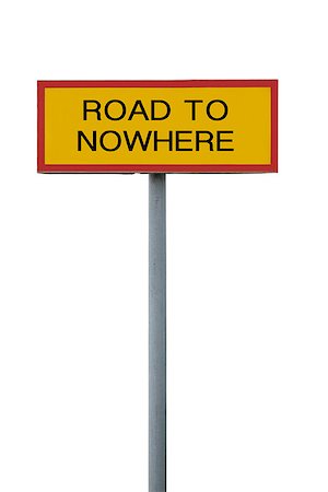 simsearch:400-05730469,k - Road to nowhere sign isolated on white background Stock Photo - Budget Royalty-Free & Subscription, Code: 400-08033597