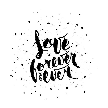 Love forever and ever.  Writing with brush.  . Modern calligraphy design for t-shirt, postcard and etc... Stock Photo - Budget Royalty-Free & Subscription, Code: 400-08347194