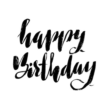 Happy birthday lettering for invitation and greeting card, prints and posters. Hand drawn inscription, calligraphic design. Vector illustration Stock Photo - Budget Royalty-Free & Subscription, Code: 400-08834005