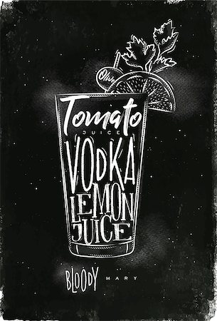 Bloody mary cocktail lettering tomato, vodka, lemon juice, olive in vintage graphic style drawing with chalk on chalkboard background Stock Photo - Budget Royalty-Free & Subscription, Code: 400-08937317