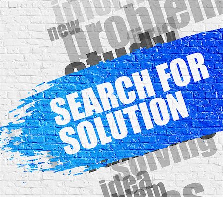 simsearch:400-07337983,k - Business Education Concept: Search For Solution on the White Brick Wall. Search For Solution - on the White Wall with Word Cloud Around. Modern Illustration. Stock Photo - Budget Royalty-Free & Subscription, Code: 400-09011374