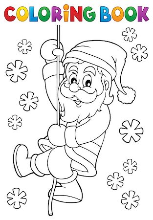 Coloring book climbing Santa Claus - eps10 vector illustration. Stock Photo - Budget Royalty-Free & Subscription, Code: 400-09032472