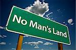 "No Man's Land" Road Sign with dramatic blue sky and clouds.