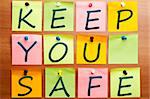 Keep you safe words made by post it