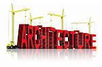 architecture, tower cranes constructing 3d word