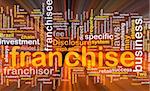Background concept wordcloud illustration of franchise glowing light