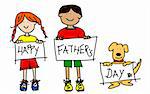Large childlike cartoon characters: colorful line drawings of boy and girl kids and their dog holding up HAPPY FATHER'S DAY poster board