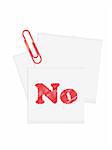 Paper note with a red paperclip and with the word "No"