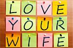 Love your wife made by post it