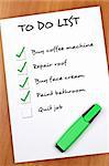 To do list with Quit job not checked