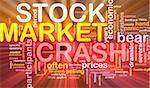 Background concept wordcloud illustration of stock market crash  glowing light