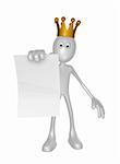 white guy with crown holds blank paper sheet - 3d illustration