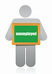 holding a sign that says "unemployed". illustration design