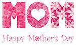 Happy Mothers Day with MOM Alphabet Letters Outline in Floral Patterns Illustration Isolated on White Background