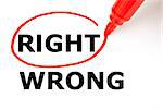 Choosing Right instead of Wrong. Right selected with red marker.