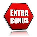extra bonus button - 3d red hexagon banner with white text, business concept