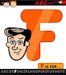 Cartoon Illustration of Capital Letter F from Alphabet with Face for Children Education