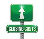 closing cost road sign illustrations design over white