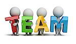 3d small people holding hands in the word "team". 3d image. Isolated white background.