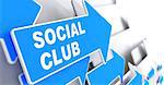 Social Club - Social Concept. Blue Arrow with "Social Club" slogan on a grey background. 3D Render.