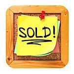 Sold!, Yellow Sticker on Cork Bulletin or Message Board. Business Concept. 3D Render.