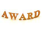 AWARD sign with orange letters on isolated white background