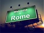 Welcome to Rome - Green Billboard on the Rising Sun Background.