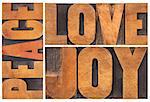 peace, love and joy typography  abstract - a collage of isolated words in letterpress wood type