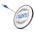 One arrow hitting the center of a grey target. A sheet of paper with the word TALENTS is fixed on it. Concept of talents recruitment.