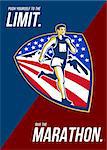 Poster greeting card illustration showing an American marathon triathlete runner running set inside shield with mountains and stars and stripes done in retro style with words Push yourself to the limit, Run the Marathon.