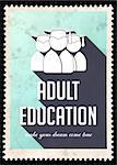 Adult Education on Light Blue Background. Vintage Concept in Flat Design with Long Shadows.