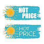 hot price banners - text in blue drawn labels with yellow sun symbol, business seasonal shopping concept