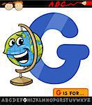 Cartoon Illustration of Capital Letter G from Alphabet with Globe for Children Education