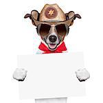 cool cowboy dog holding a white blank big banner or placard