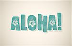 Vector aloha word in retro colors, vintage background