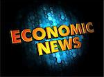 Economic News - Gold 3D Words on Dark Digital Background.