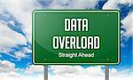 Data Overload - Highway Signpost on Sky Background.