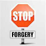 detailed illustration of a red stop Forgery sign, eps10 vector