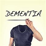 headless person with the word dementia