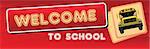 Banner Welcome to the school and the school bus. Vector illustration.