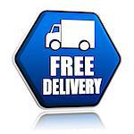 free delivery and truck sign button - 3d blue hexagon banner with white text, business concept