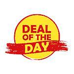 deal of the day drawn label - text in red and yellow round banner, business shopping concept