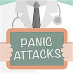 minimalistic illustration of a doctor holding a blackboard with Panic Attacks text, eps10 vector