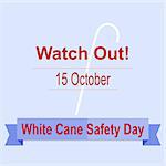 White Cane Safety Day Concept. 15 October. Vector Illustration