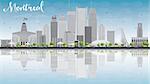 Montreal skyline with grey buildings, blue sky and reflection. Vector illustration. Business travel and tourism concept with place for text. Image for presentation, banner, placard and web site.