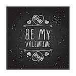 Saint Valentine's day greeting card.  Be my valentine. Typographic banner with text and doodle heart shaped chocolate candies on chalkboard background.